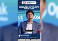 VIDEO - Sam Altman: Jangan Telan Mentah-Mentah Jawaban dari ChatGPT
