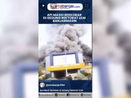 VIDEO - Api Masih Berkobar di Gedung Rektorat ULM Banjarmasin