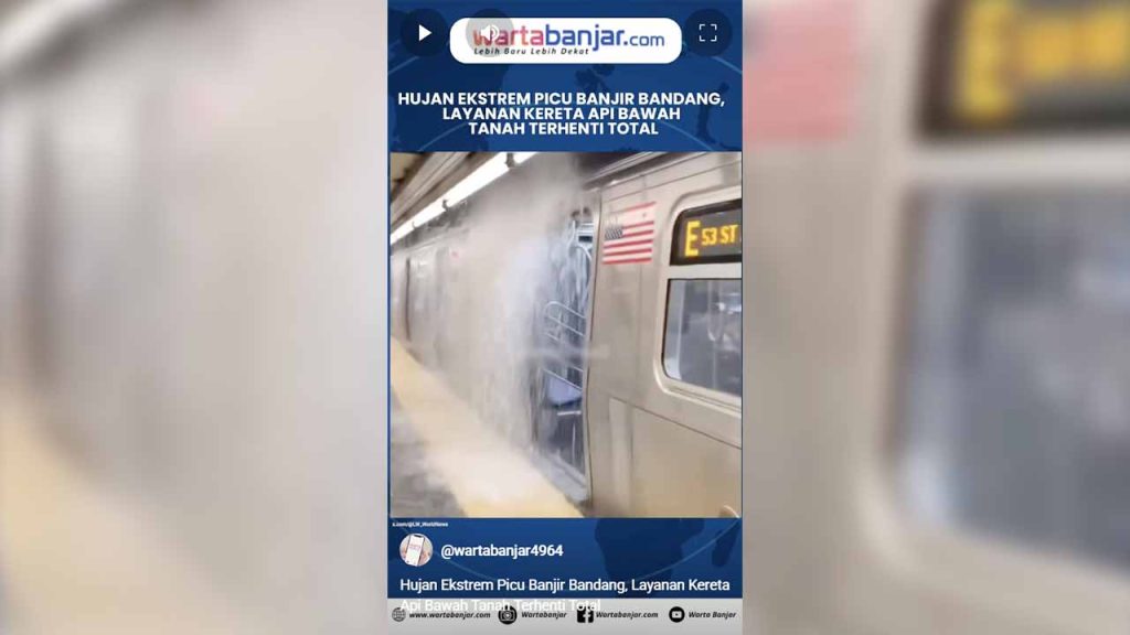 VIDEO - Hujan Ekstrem Picu Banjir Bandang, Layanan Kereta Api Bawah Tanah Terhenti Total