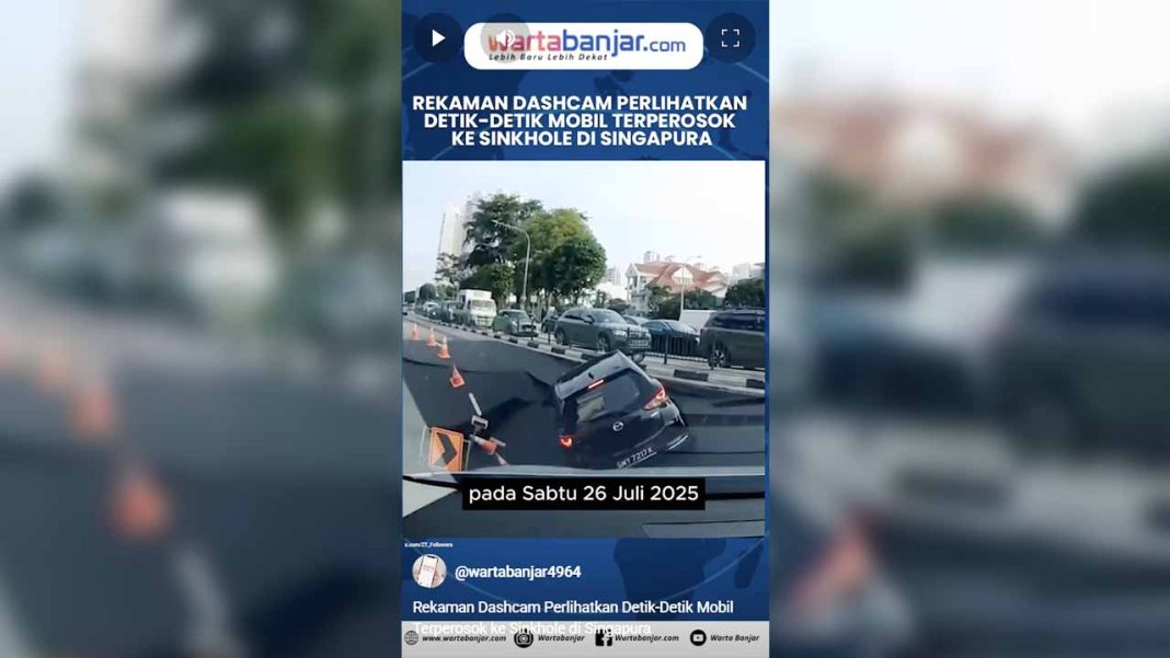 VIDEO - Rekaman Dashcam Perlihatkan Detik-Detik Mobil Terperosok ke Sinkhole di Singapura