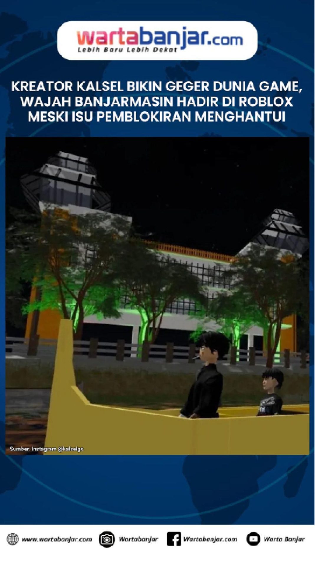 VIDEO - Kreator Kalsel Bikin Geger Dunia Game, Wajah Banjarmasin Hadir di Roblox Meski Isu Pemblokiran Menghantui