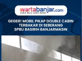VIDEO - GEGER! Mobil Pikap Double Cabin Terbakar di Seberang SPBU Basirih Banjarmasin