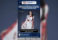 VIDEO - Nadeen Ayoub Catat Sejarah, Jadi Wakil Pertama Palestina di Miss Universe 2025