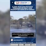 VIDEO - Ajaib! Pilot dan Petugas Pemadam Selamat Usai Helikopter Hancur di Danau
