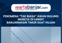 VIDEO - Fenomena “Tak Biasa” Awan Gulung Muncul di Langit Banjarmasin Timur saat Hujan