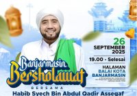 Banjarmasin Bershalawat Bersama Habib Syech Esok Malam, Ketahui Kantong Parkir