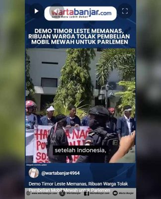 VIDEO - Demo Timor Leste Memanas, Ribuan Warga Tolak Pembelian Mobil Mewah untuk Parlemen