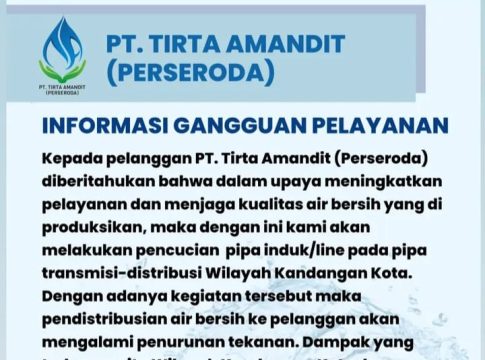 PTAM Tirta Amandit Bersihkan Pipa Induk, Distribusi Air Leding di Kandangan Kota Malam ini Bakal Mati