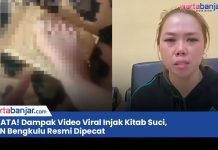 VIDEO - NYATA! Dampak Video Viral Injak Kitab Suci, ASN Bengkulu Resmi Dipecat
