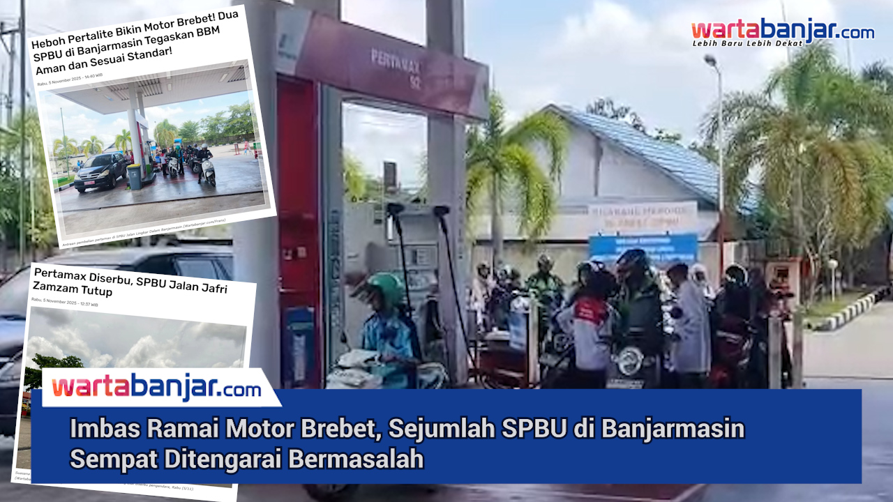 VIDEO - Imbas Ramai Motor Brebet, Sejumlah SPBU di Banjarmasin Sempat Ditengarai Bermasalah