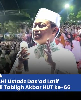VIDEO - LAUTAN JEMAAH! Ustadz Das’ad Latif Guncang HST di Tabligh Akbar HUT ke-66