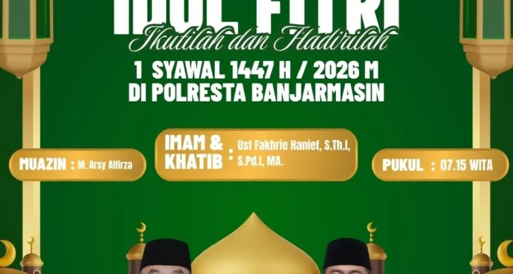 Polresta  Banjarmasin Gelar Sholat Idul Fitri Esok, Simak Informasinya