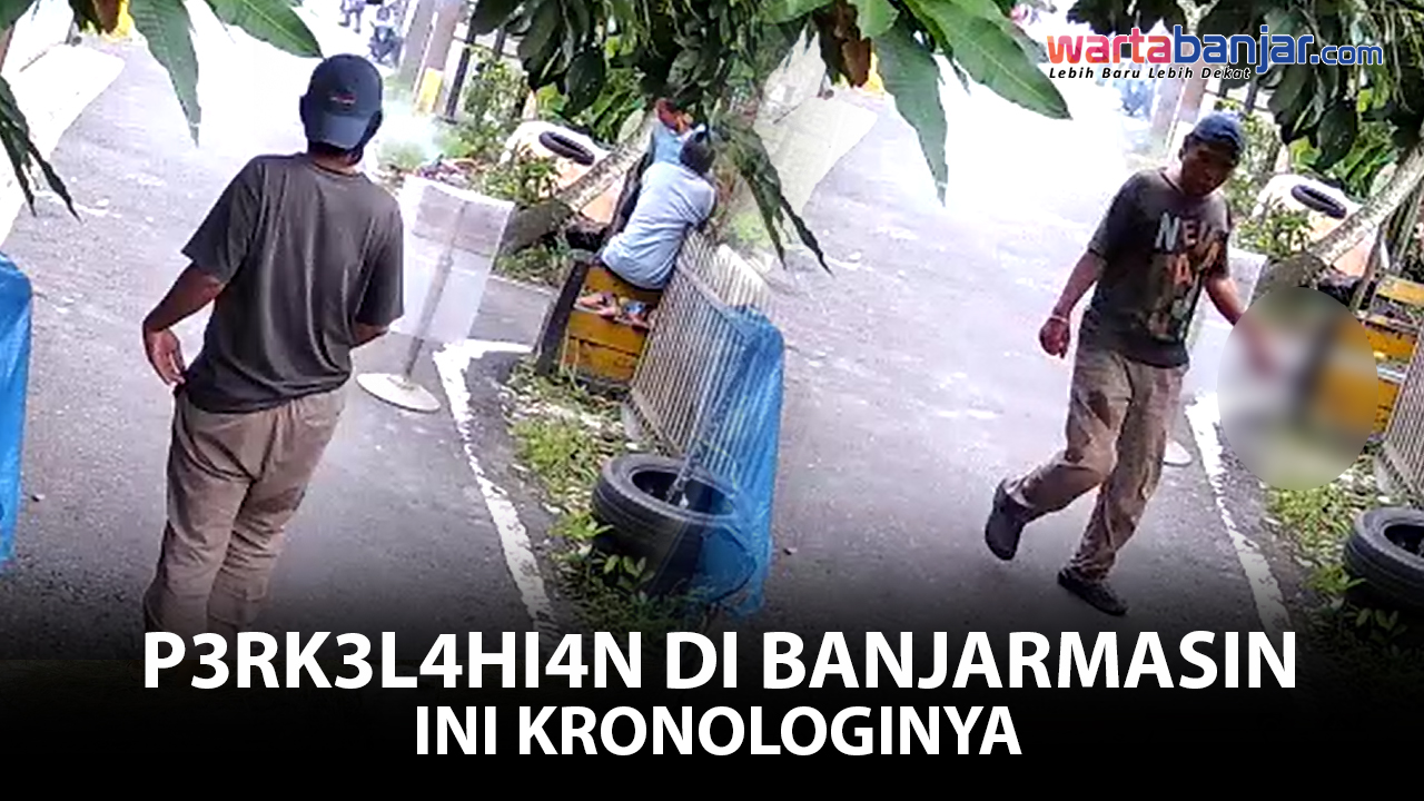 VIDEO - Kronologi Perkelahian Noorwahdiatsyah di Belitung Darat Banjarmasin Berdasarkan Video CCTV
