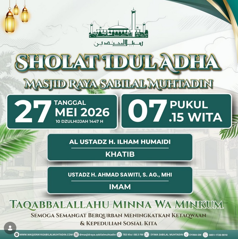 Jadwal dan Lokasi Salat Idul Adha 2026 di Kota Banjarmasin, Masjid Raya Sabilal Muhtadin Hingga Halaman Samsat
