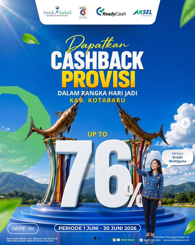 Sambut Hari Jadi ke 76 Kotabaru, Bank Kalsel Hadirkan Promo Spesial Cashback Provisi 76 Persen