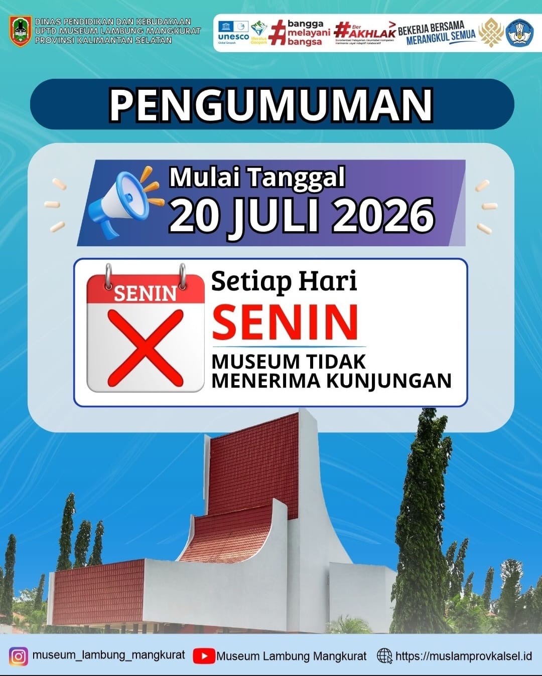 Museum Lambung Mangkurat di Banjarbaru Tutup Setiap Senin Mulai 20 Juli